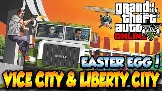 GTA 5 ONLINE LIBERTY CITY & VICE CITY EASTER EGG!!