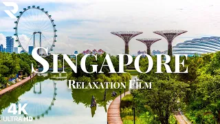 Singapore 4K - Relaxing Music Along With Beautiful Nature Videos | Ultra HD Film