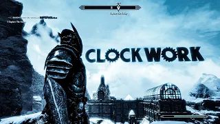 Skyrim Clockwork Part 1