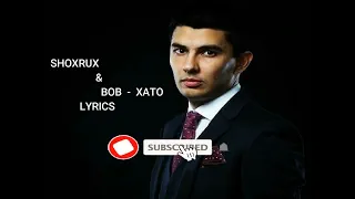 SHOXRUX - XATO [FT.BOB] tekst / karaoke / lyrics