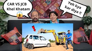 CAR VS JCB 😱 | Khel Khatam | Crazy XYZ | Reaction !!