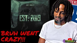 Jdot Breezy - EST: 2019 | @i95jun REACTION