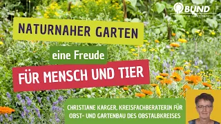 Christiane Karger: Vortrag naturnaher Garten - eine Freude für Mensch und Tier