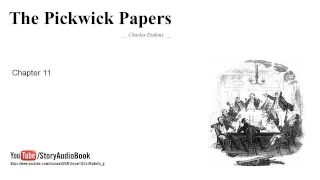 The Pickwick Papers by Charles Dickens, Chapter 11