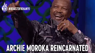 Archie Moroka Reincarnated | Comedy Central Roast of Khanyi Mbau | Comedy Central Africa