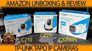 TP-Link Tapo 2K IP Cameras. C210, C225 & C320WS: Amazon Product Unboxing, Test and Review