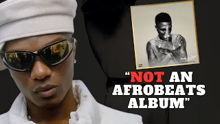 "Wizkid's Made In Lagos is NOT An Afrobeats Album" | ATTW Space Clip (Ep.7)