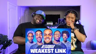 Kidd and Cee Reacts To THE WEAKEST LINK: BETA SQUAD EDITION