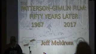 Dr. Jeff Meldrum: The Patterson Gimlin Film Fifty Years Later