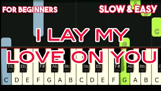 WESTLIFE - I LAY MY LOVE ON YOU | SLOW & EASY PIANO TUTORIAL
