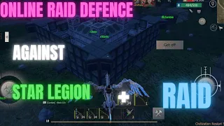 ONLINE RAID DEFENCE AGAINST STAR LEGION AND RAID BASE FOR POINT||LAST ISLAND OF SURVIVAL||#lios#raid