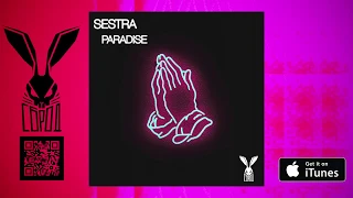 SESTRA - PARADISE (+текст)