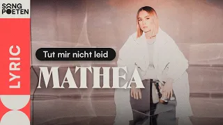 MATHEA - Tut mir nicht leid (Songpoeten Lyric Video)