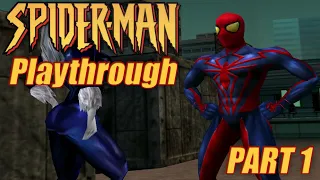 Spider-Man (2000) Playthrough (PART 1) BANKS AND POLICE ANARCHISTS {With Commentary} #classicgaming