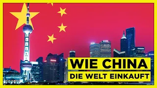 Wie sich China langsam die Welt einkauft...