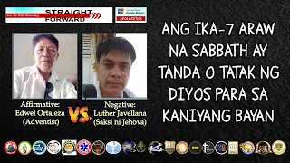 DEBATE 2024 : ANG IKA-7 ARAW NA SABBATH AY TANDA O TATAK NG DIYOS PARA SA KANIYANG BAYAN