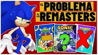 El PROBLEMA de los REMASTERS de Sonic