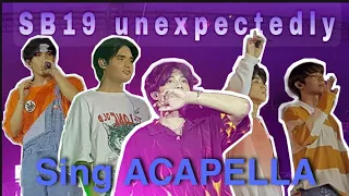 SB19 unexpectedly sing 'Tilaluha Acapella ' ver due to Technical problem 《December 30, 2019》