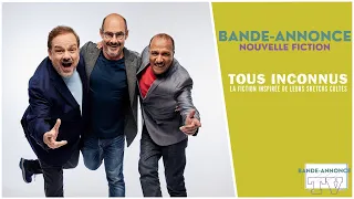 Tous Inconnus - Bande-Annonce TF1