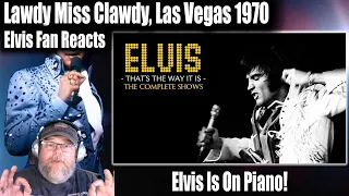 Elvis Presley - Lawdy Miss Clawdy, Live In Las Vegas 1970