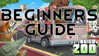 BEGINNERS GUIDE - Lets Build A Zoo - Gameplay Tutorial Tips