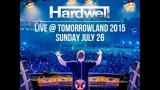 Hardwell Tomorrowland 2015 Full Liveset + Intro