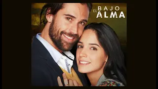 Tráiler telenovela Baja el alma, con Bárbara de Regil y Matías Novoa