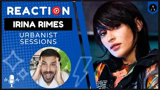 IRINA RIMES - "Urbanist Sessions" | REACTION | WOW!!!