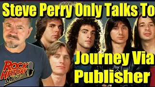 Steve Perry Is Never Rejoining Journey: Only Talks To Band Via Publisher