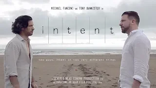 "Intent"  |  A Short Movie by Severed Head Cinema