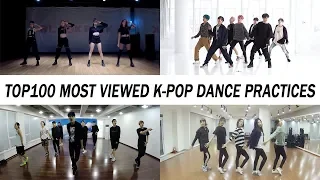 [TOP 100] MOST VIEWED K-POP DANCE PRACTICES • April 2019