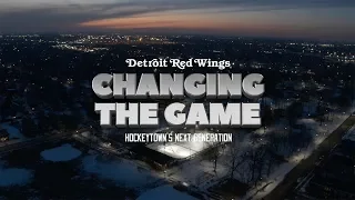 Changing the Game: Hockeytown’s Next Generation