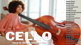 Top 40 Cello Cover Popular Songs 2020 - Best Instrumental Cello Covers All Time