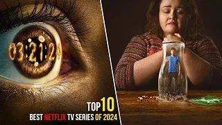 Top 10 Best NETFLIX TV Series of 2024 so far