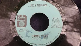 Tommie Young ~ Hit &  Run Lover