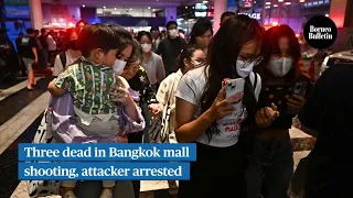 Three dead in Bangkok mall shooting, attacker arrested