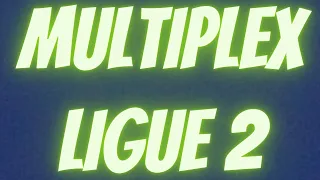 🔴 LIVE MULTIPLEX LIGUE 2 (13ème journée Ligue 2) !