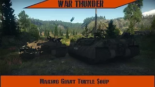 War Thunder - Making Giant Turtle Soup