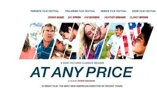 Drama - AT ANY PRICE - TRAILER | Dennis Quaid, Zac Efron, Kim Dickens