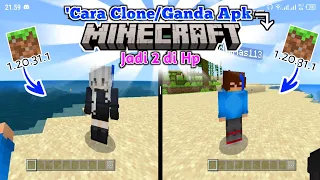 Cara CLONE APK MINECRAFT PE jadi 2 beda versi Tanpa ribet gampang banget