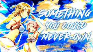 Something You Could Never Own -「AMV」- Anime MV