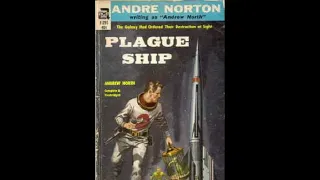 Plague Ship  By: Andre Norton (1912-2005) audiobook