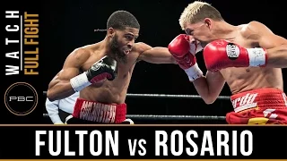 Fulton vs Rosario FULL FIGHT: April 4, 2017 - PBC on FS1