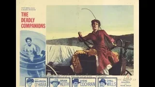 Смертельные попутчики / Опасные попутчики / The Deadly Companions (1961)