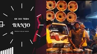 Ek Do Teen Song lyrics Banjo Cover - Tirupati Balaji Banjo Nashik - Bawdicha Raja Banjo 2017