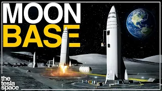 How SpaceX and NASA Will Build The First Moon Base!