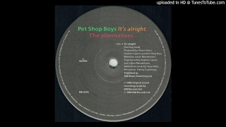 Pet Shop Boys - It's Alright (10'' Mix)