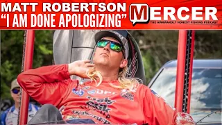 Matt Robertson "I Am Done Apologizing" on MERCER-95