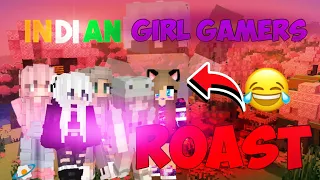 Indian Minecraft Girl Gamers Roast🔥 | Minecraft| Roast Video | MCPE | #trending