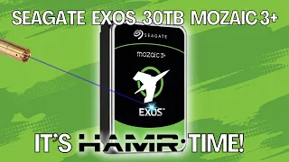 Seagate Mozaic 3+ HAMR 30+TB Hard Drives - Deep Dive